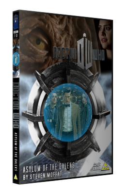 My alternative cover for Asylum of the Daleks