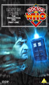 Cover for VHS copy of Lost in Time - Troughton Pt.1 - with picture spine