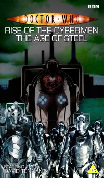 My combined cover for Rise of the Cybermen & The Age of Steel