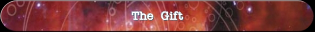 The Gift
