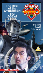 Benjamin's retro VHS cover for Rise of the Cybermen and The Age of Steel