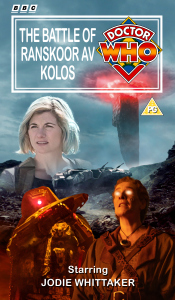 Benjamin's retro VHS cover for The Battle of Ranskoor Av Kolos