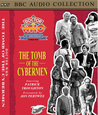 Michael's BBC Audio Collection cassette cover for The Tomb of the Cybermen, images (c) BBC