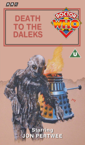 Michael's VHS cover for Death To The Daleks, art by Alister Pearson